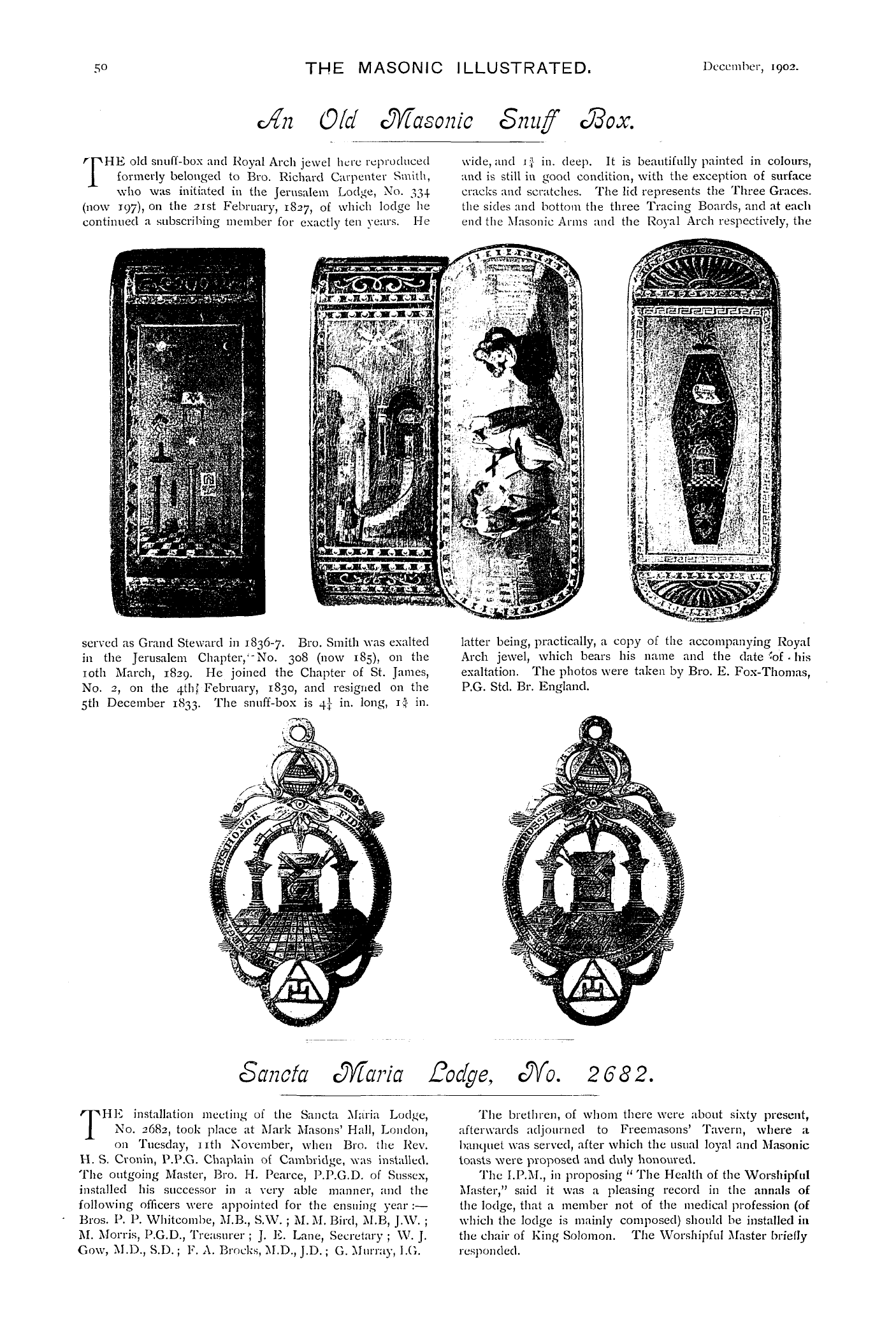 The Masonic Illustrated: 1902-12-01 - Sancta Maria Lodge, No. 2682.