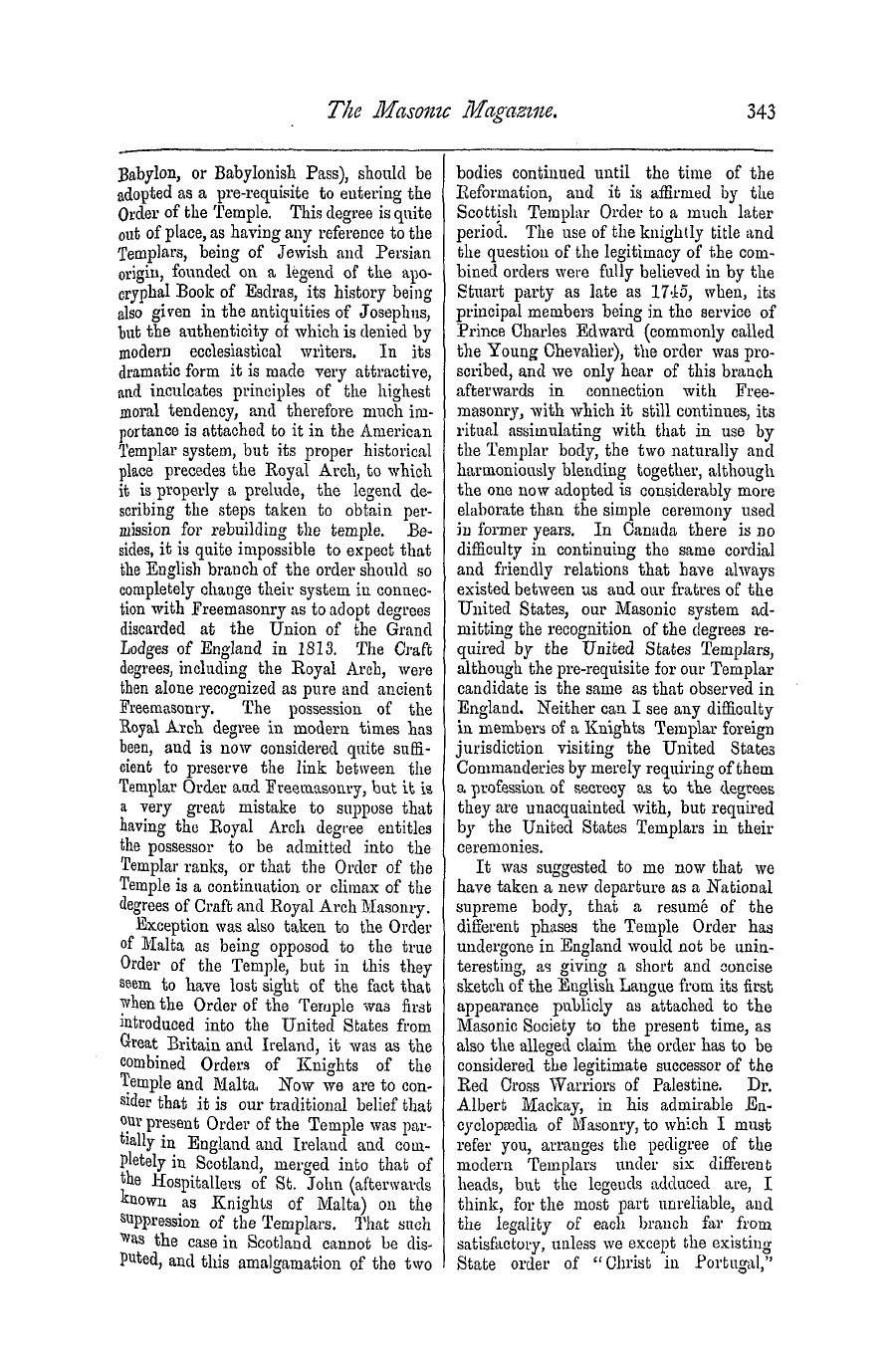 The Masonic Magazine: 1876-12-01 - Address Of The V. H. And E. Sir Kt. Col. W. J. B. Macleod Moore, Of The Grand Cross Of The Temple, Grand Prior Of The Dominion Of Canada,