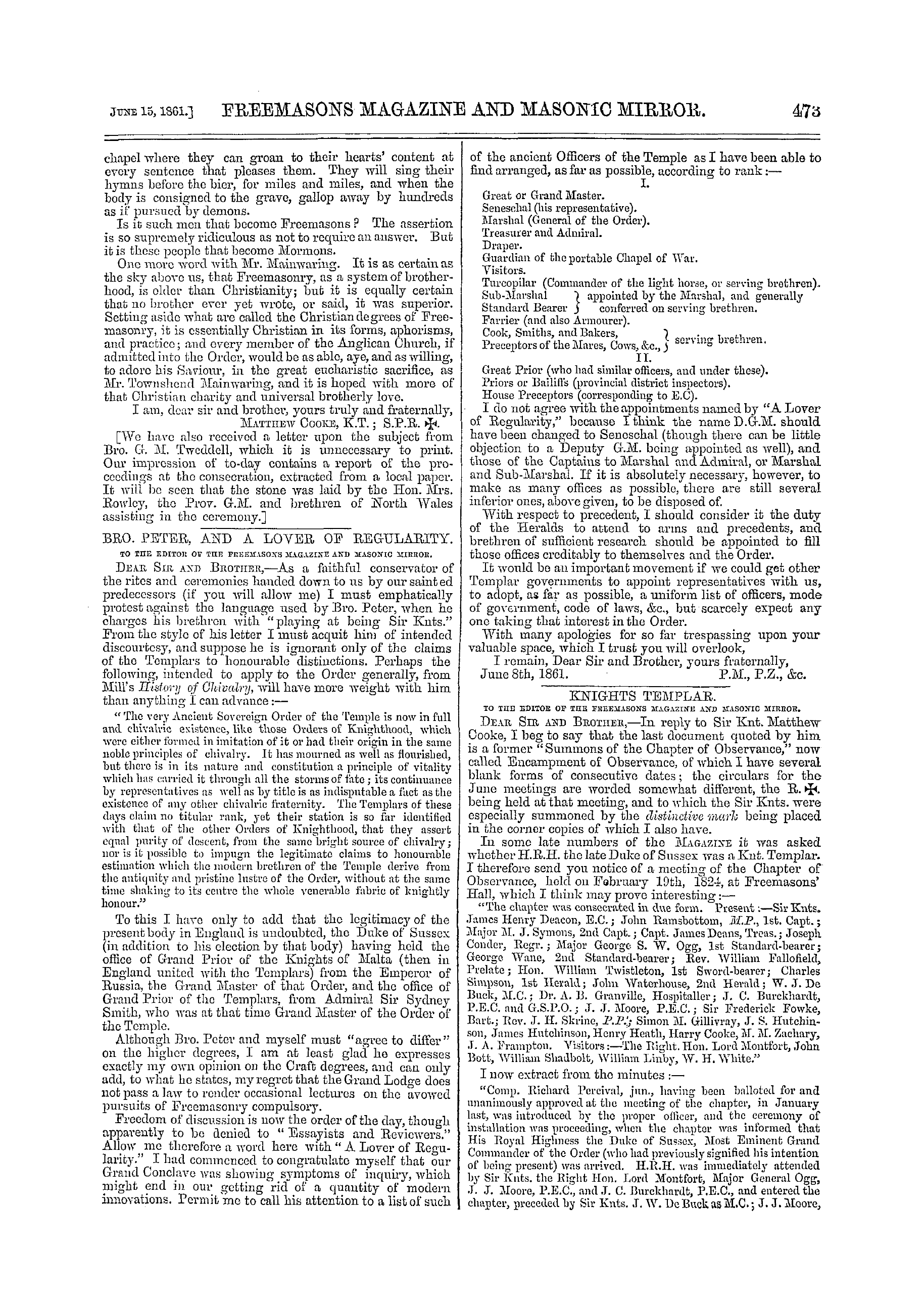 The Freemasons' Monthly Magazine: 1861-06-15 - Bro. Peter, And A Lover Of Regularity.