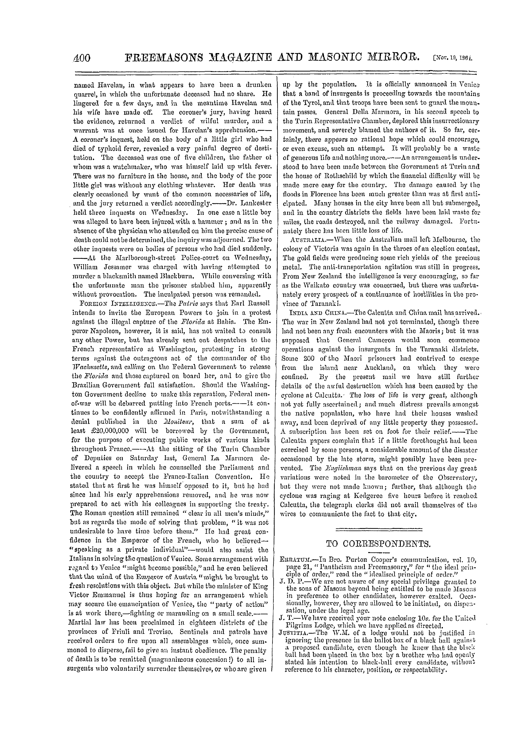 The Freemasons' Monthly Magazine: 1864-11-19 - The Week.