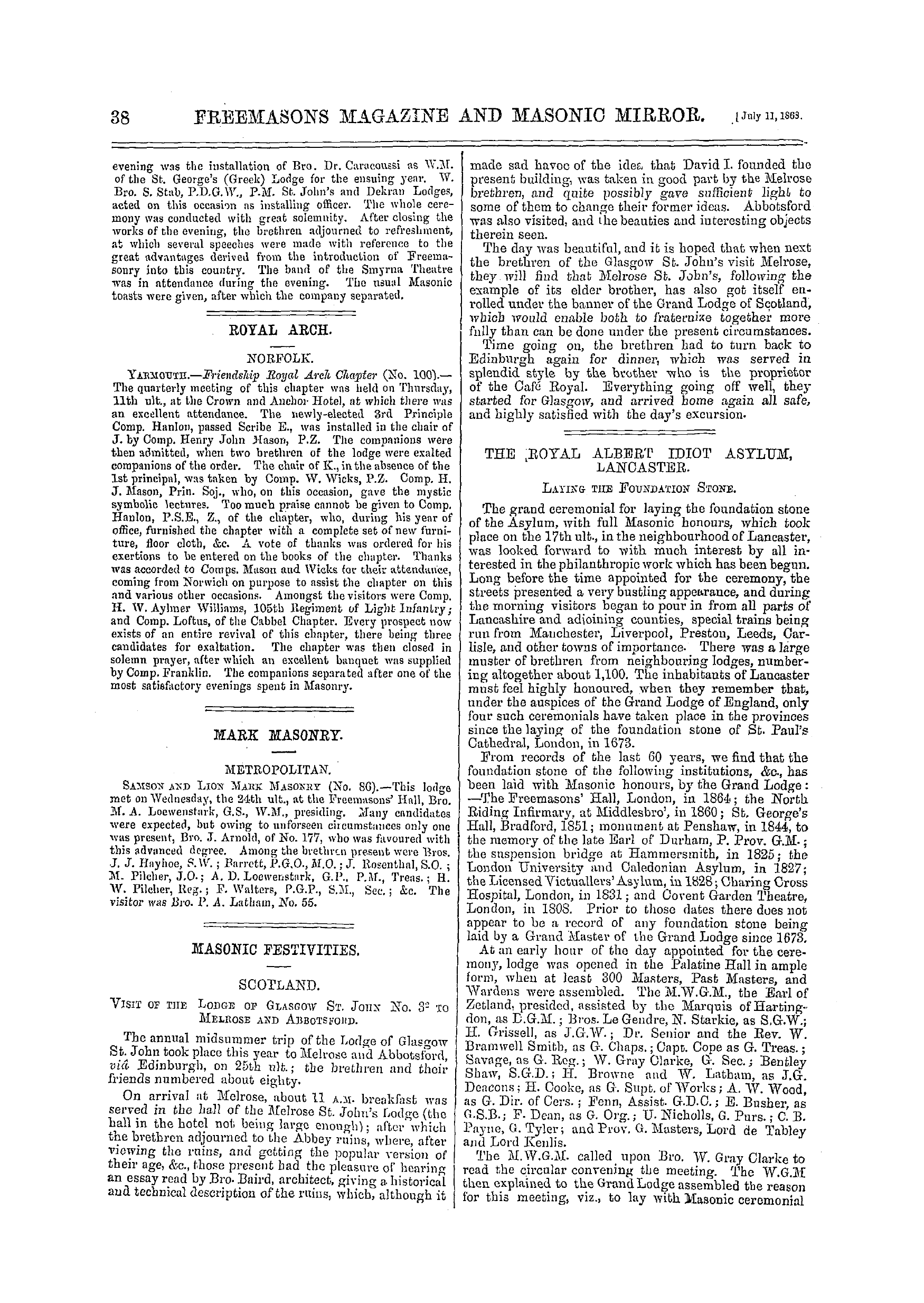 The Freemasons' Monthly Magazine: 1868-07-11 - The. Royal Albert Idiot Asylum, Lancaster.