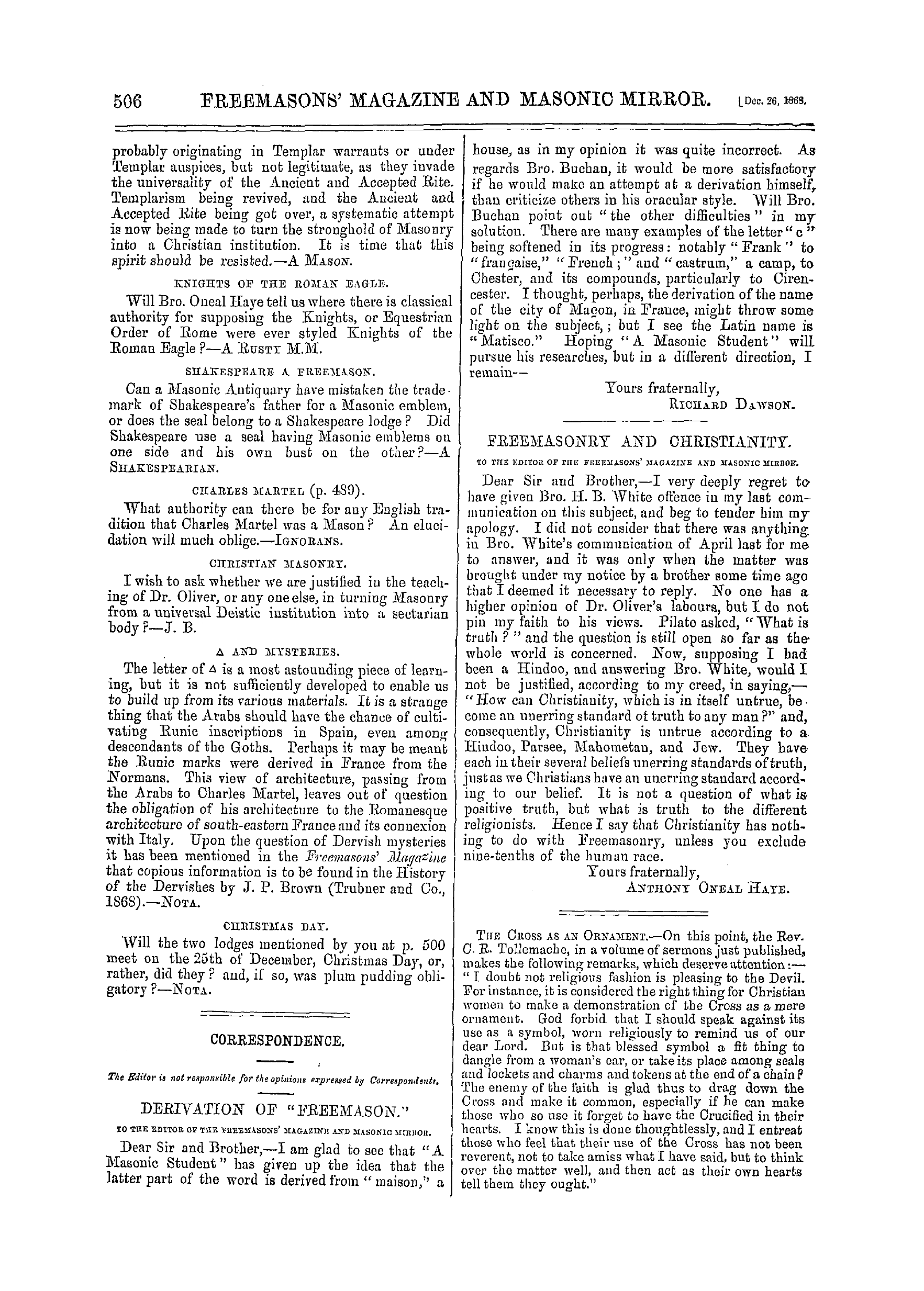 The Freemasons' Monthly Magazine: 1868-12-26 - Freemasonry And Christianity.