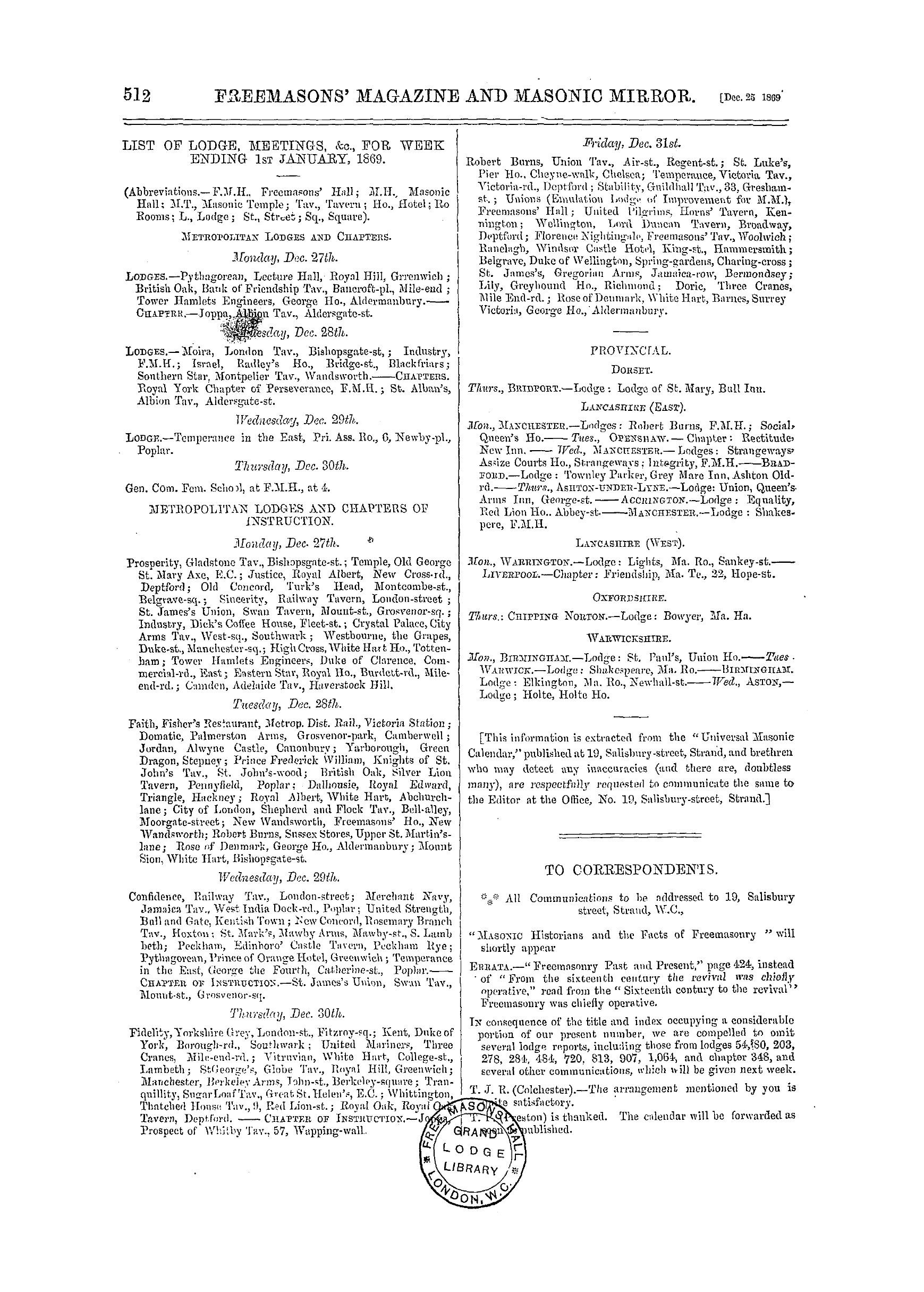 The Freemasons' Monthly Magazine: 1869-12-25 - To Correspondents.